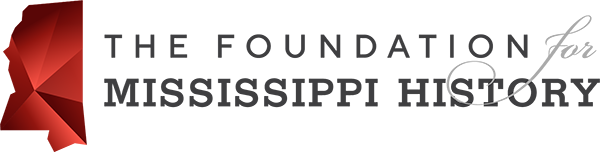 The Foundation for Mississippi History